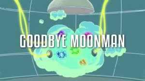 Rick and Morty Goodbye Moonmen