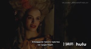 Трейлер к мини-сериалу «Притон» («Harlots» - 2017) - Русские Субтитры