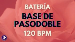 Base de PASODOBLE 120 BPM | Ritmo Para Improvisar