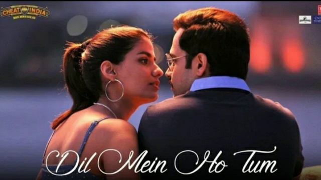 Dil Mein Ho Tum Full Song| WHY CHEAT INDIA | Emraan H, Shreya D|Rochak K, Armaan M, Bappi L, Manoj смотреть онлайн