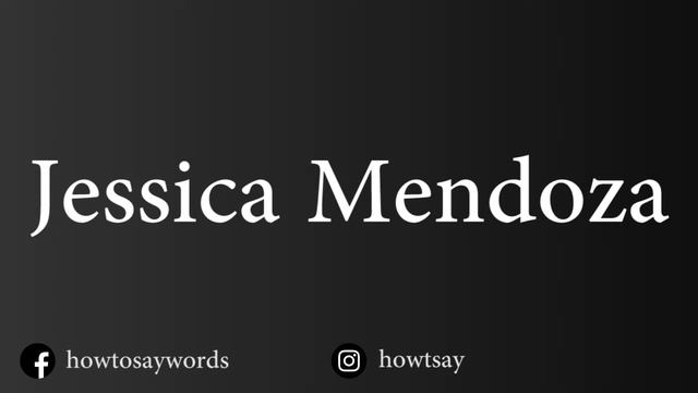 How To Pronounce Jessica Mendoza смотреть онлайн