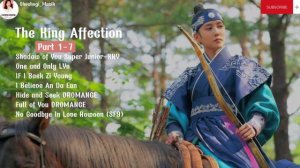 Playlist OST The King Affection Lengkap Part 1-7  #ost#drakor#thekingaffection