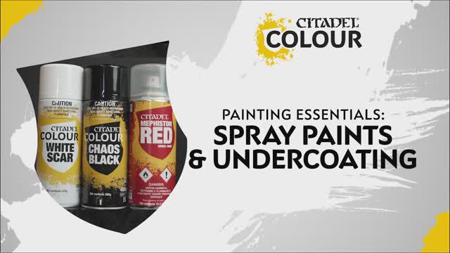 Warhammer 40000 - How to Use - Citadel Colour Spray Paints _ Beginner _ Warhammer Painting Essential