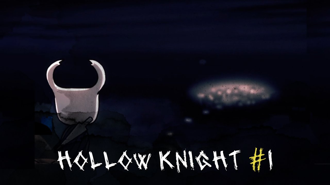 Изучаем странный мир ► Hollow Knight #1