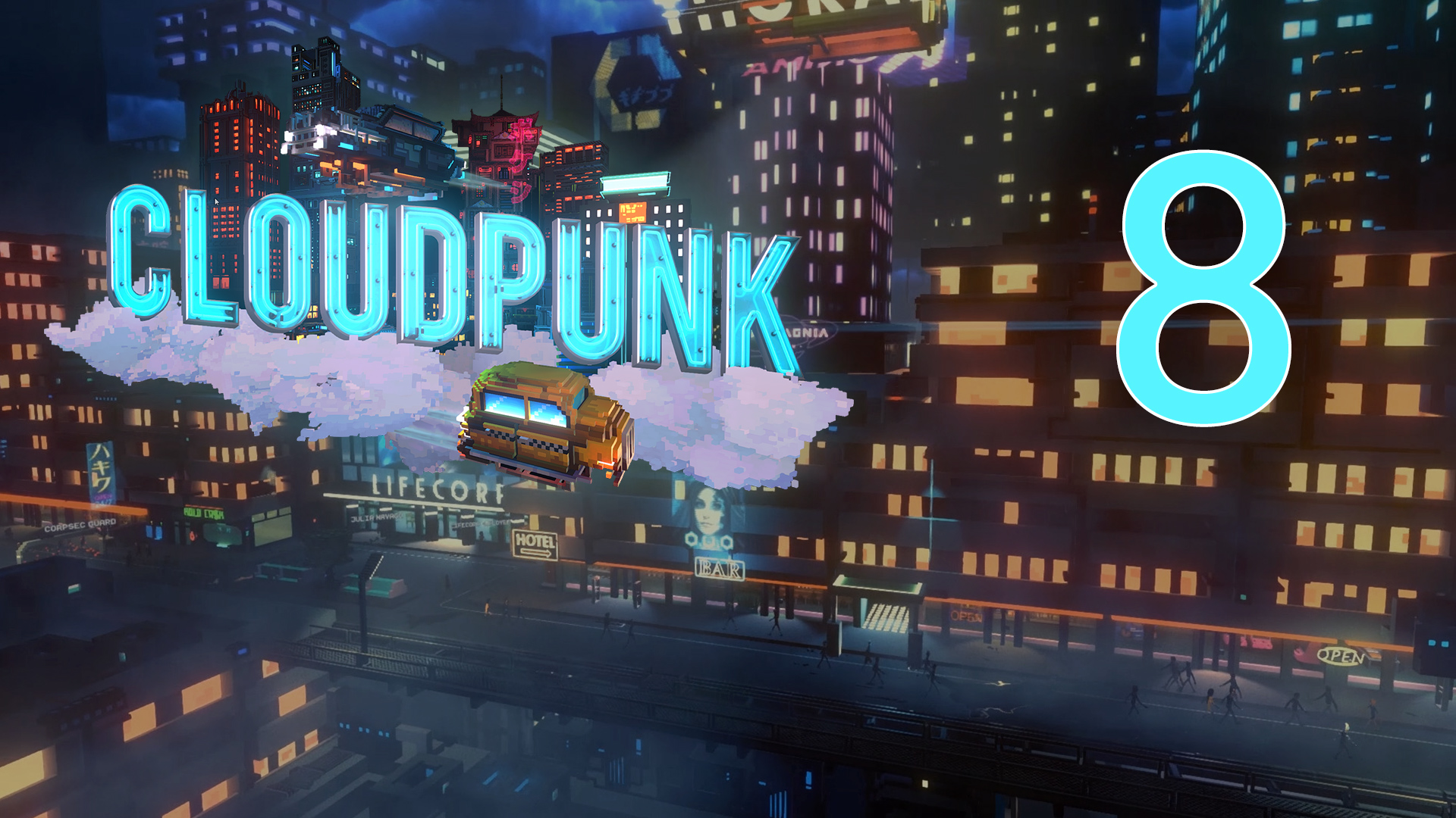 Cloudpunk - Прохождение игры на русском [#8] | PC (2020 г.)