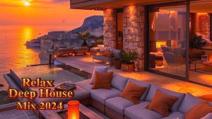 Relax & Progressive House Mix 2024