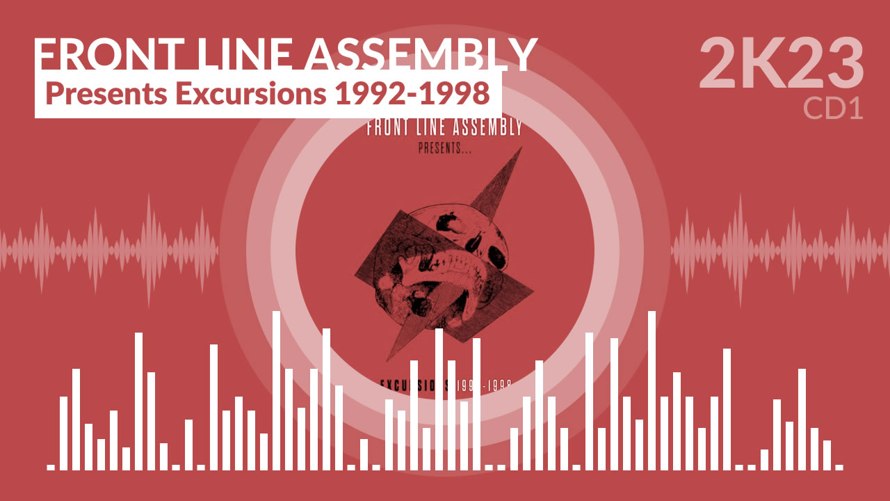 Front Line Assembly - Presents Excursions 1992-1998 CD1