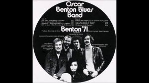 The Oscar Benton Blues Band - Benton '71