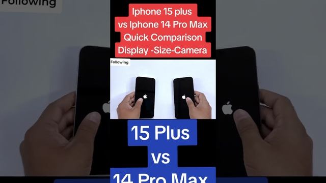 #smartphone Iphone 15 plusvs Iphone 14 Pro Max Quick ComparisonDisplay -Size-Camera