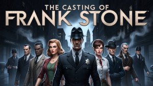 THE CASTING OF FRANK STONE - Демо-версия нового игрового процесса, 26 минут