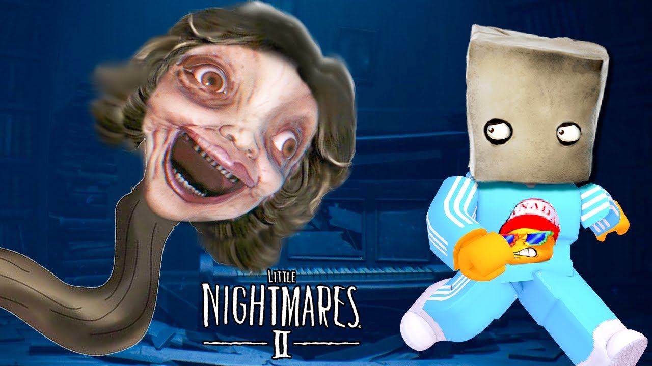Маленькие Кошмары 2 Ужасная Школа Ужасная Учительница Little Nightmares 2 #2