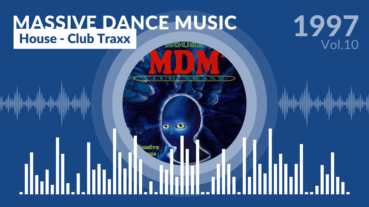 MDM 10 - House - Club Traxx