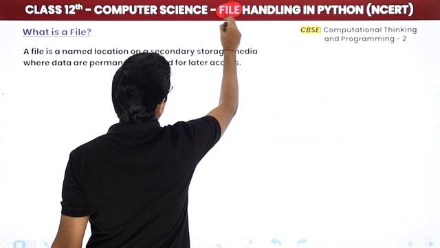 Introduction to Files and Its Types - File Handling in Python | Class 12 Computer Science Chapter 2