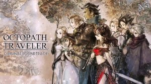 Octopath Traveler OST 10 - Clearbrook, by the Pristine Waters - Клирбрук, Первозданные воды