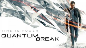 QUANTUM BREAK XBOX SERIES S 2 АКТ 1 ЧАСТЬ КВАНТУМ БРЕЙК