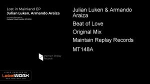 Julian Luken & Armando Araiza - Beat of Love (Original Mix)