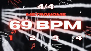 69 BPM - 4/4 Metronome