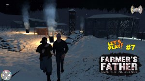 Farmer's Father: Save the Innocence ✅Часть #7 Работаю в плену/Побег с семьёй и пленным✅ПК Steam 2023
