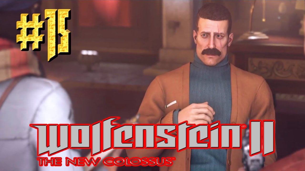 Wolfenstein™ II: The New Colossus ► Кинопробы ► Прохождение #15