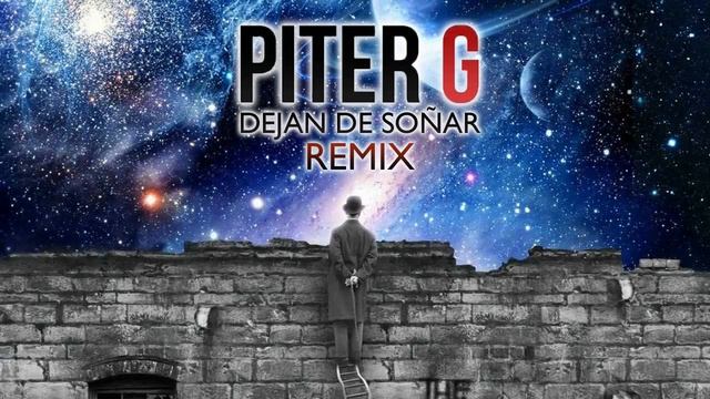 Piter-G _ Dejan De Soñar (Prod. por Shuka4Beats) смотреть онлайн