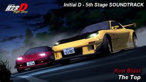 Initial D 5th Stage Soundtrack - The Top
