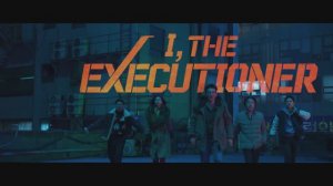 I, THE EXECUTIONER - Official Trailer (2024)