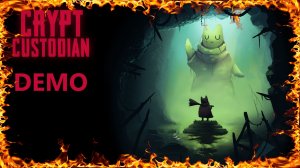 Crypt Custodian Demo Review
