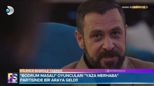 Renkli Sayfalar - Bodrum Masalı oyuncuları "Yaza Merhaba" partisinde bir araya geldi! смотреть онлайн