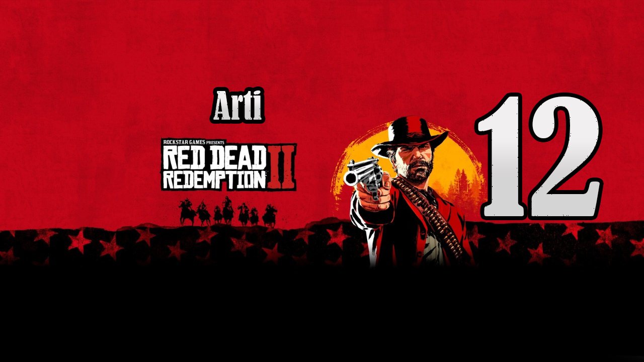 Red Dead Redemption 2 (Чать 12) | Спасение Шона