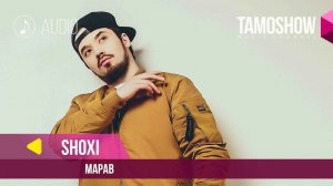 Shoxi - Марав (Audio 2019)
