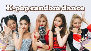 K-pop random dance (girls)      👑💞