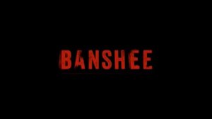 Саундтрек из BANSHEE