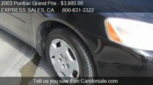 2003 Pontiac Grand Prix GTP 4dr Sedan for sale in LOS ANGELE