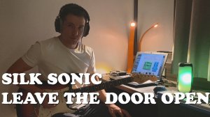 Silk Sonic - Leave the door open (Гитара с табулатурой PDF в описании)