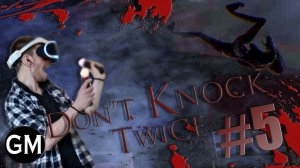 DON'T KNOCK TWICE VR / Ожерелье с колечком и скример #5 (прохождение Не стучи дважды ВР)