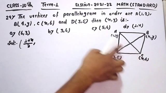 The vertices of a parallelogram in order are A(1,2), B(4, y), C(x, 6) and D(3,5). Then