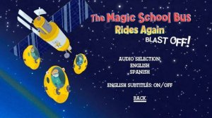 DvD Walkthrough Review for The Magic School Bus Rides Again Blast Off/All About Earth