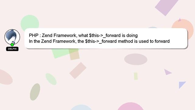 PHP : Zend Framework, what $this- _forward is doing смотреть онлайн