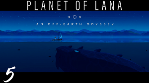 Planet of Lana №5