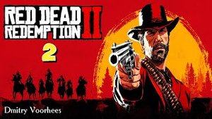 Прохождение Red Dead Redemption 2 # 2  {2018} Ps4