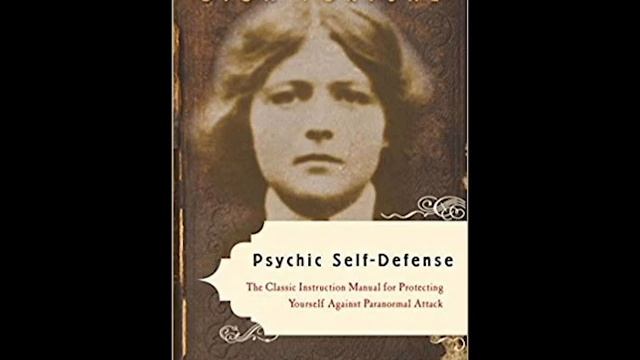 Methods of Defense from Dion Fortune's 'Psychic Self-Defense' смотреть онлайн
