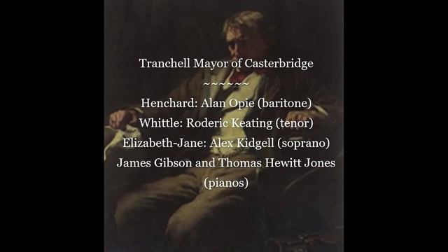 The Mayor Of Casterbridge, opera by Peter Tranchell, Closing Scene смотреть онлайн