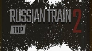 Russian Train Trip 2 Обзор Геймплей