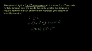 Speed of light and distance from sun (scientific notation word problem) | Pre-Algebra | Khan Academ