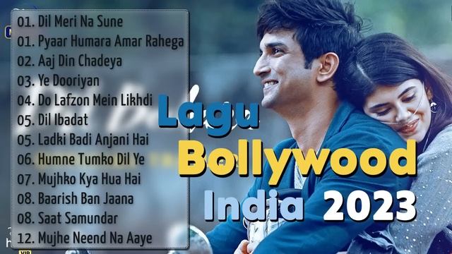 BOLLYWOOD INDIA - Lagu India Terbaru 2023 - Paling Enak Didengar