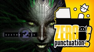 Zero Punctuation: System Shock 2 на русском