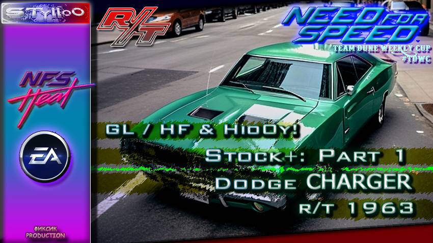 NFS HEAT :: PART*1 :: Dodge Charger 1969 :: STOCK+