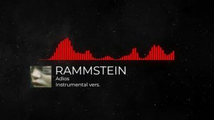 RAMMSTEIN - Adios (Instrumental cover)