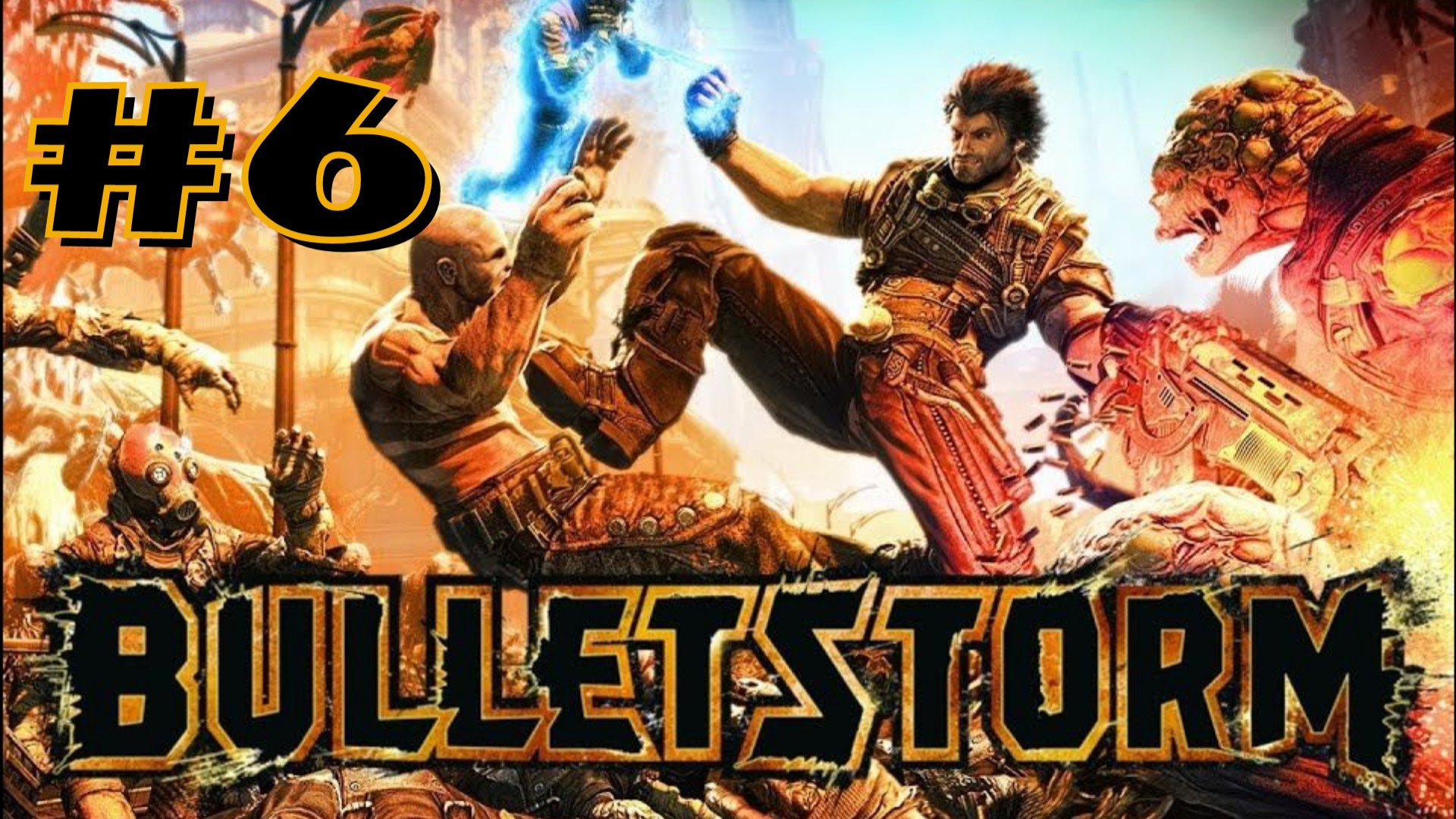 РАСТЕНИЕВОДСТВО | Bulletstorm full clip edition прохождение #6 (Максимальная сложность)