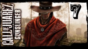 Call Of Juarez: Gunslinger [HD 1080p] - Великолепный одиночка (ч.5/1)